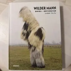 【中古】書籍WILDER MANN