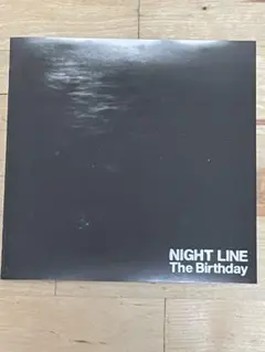 The Birthday / NIGHT LINE (CD) - メルカリ