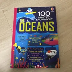 100 THINGS TO KNOW ABOUT THE OCEANS