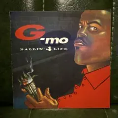 G-Mo – Ballin' 4 Life