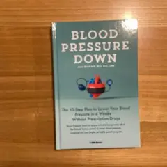 BLOOD PRESSURE DOWN