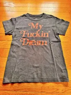 My Fuckin' Dream Tシャツ M
