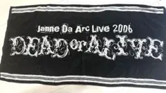 Janne Da Arc ビッグタオル 2006 DEAD or ALIVE