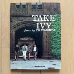 貴重本/TAKE IVY 写真集 T.HAYASHIDA 1980年 復刻版 - メルカリ