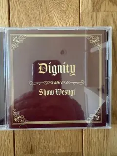 Dignity / Show Wesugi 上杉昇