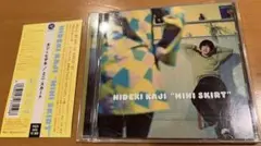 HIDEKI KAJI "MINI SKIRT" カジヒデキ　ミニスカート