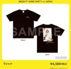 Bright Home Party　日本オリジナルグッズ　シャツ