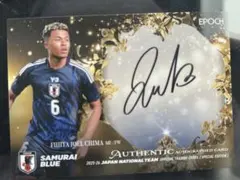 エポック 日本代表SE 2025ー26 藤田譲瑠チマ サインカード