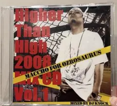 Higher Than High 2008 OZROSAURUS - メルカリ