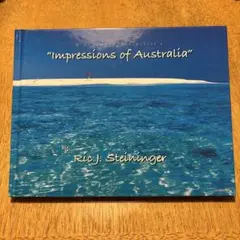impression of Australia オーストラリア風景