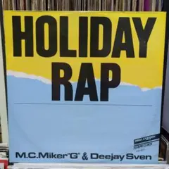 M.C. Miker 'G' & Deejay Sven/HOLIDAY RAP