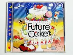 Future Cαke CD