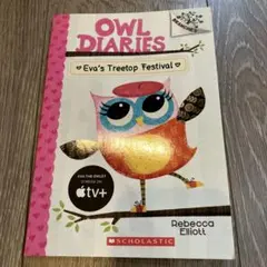 Owl Diaries①: Eva's Treetop Festival