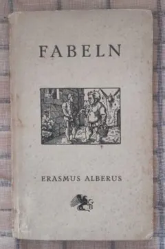 『FABELN』（寓話集）ドイツ語ひげ文字版(エラスムス・アルベルス作）