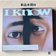 キンプリ　What We Got ～奇跡はきみと～ / I Know 限定盤B