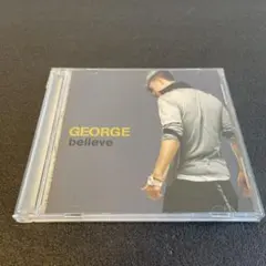 (G19) GEORGE / believe