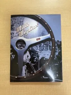 Mille Miglia! 二玄社 写真集
