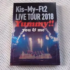 Kis-My-Ft2/LIVE TOUR 2018 Yummy!!you&me…
