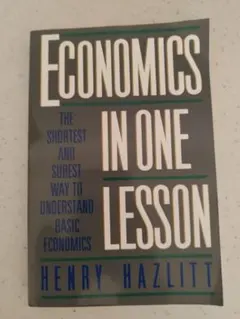 Economics in One Lesson 洋書 Henry Hazlitt
