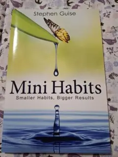 Mini Habits by Stephen Guise
