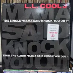 ☆L.L. Cool J / Mama Said Knock You Out