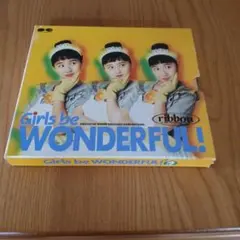 ribbon Girls be WONDERFUL! CD