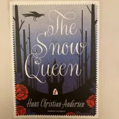 The Snow Queen - Hans Christian Andersen