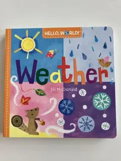 新品英語絵本　Weather by Jill McDonald