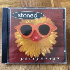Stoned - party songs