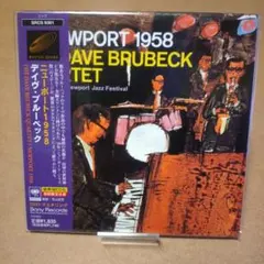 デイブ・ブルーベック・カルテット「ニューポート1958」紙ジャケット仕様