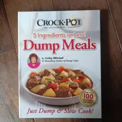 Crock-Pot Dump Meals