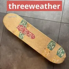ムラスポ購入◆THREE WEATHER スケートボード デッキ