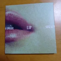 SEKAI NO OWARI LIP