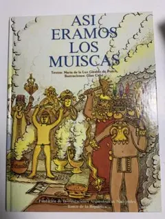 ASI ERAMOS LOS MUISCAS