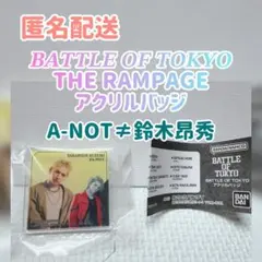 【新品・未開封】THE RAMPAGE 鈴木昂秀 アクリルバッジ バトルオブ東京
