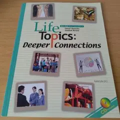 a 総合英語ライフトピックス 3 Life Topics Deeper Conn