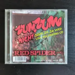 RED SPIDER ZUM ZUM NIGHT 2005.01.26 LIVE - メルカリ