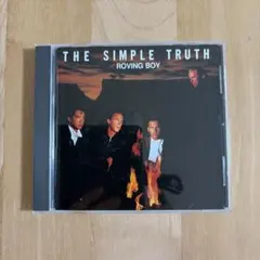 THE SIMPLE TRUTH/ROVING BOY
