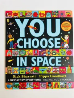 英語絵本You choose in spaceあなたが選ぶ 洋書 英語教材のサムネイル