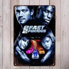 ワイルドスピード２　メタルサイン　映画ポスターブリキ看板　インテリア雑貨