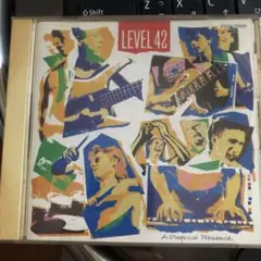 LEVEL 42 A Physical Presence