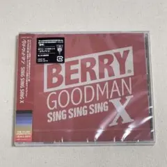 ベリーグッドマン BERRY GOODMAN SING SING SING Xのサムネイル