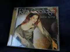 Rita Coolidge and so is love