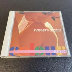 (F18) FLIPPER'S GUITAR / カラー・ミー・ポップ