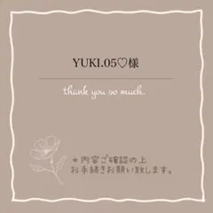 YUKI.05♡様
