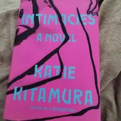 intimacies a novel katie kitamura