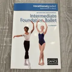 RAD Intermediate Foundation Ballet 教材
