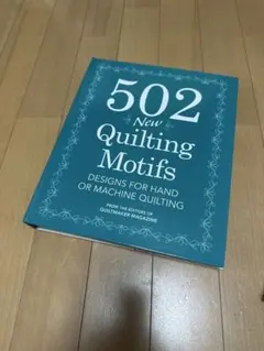 502 New Quilting Motifs キルティング本