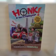 HONK! If You’re Malaysian Lydia Teh