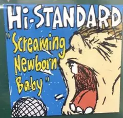 Hi-STANDARD Screaming Newborn Baby ステッカー
